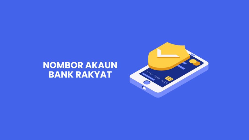 Nombor Akaun Bank Rakyat Cara Semaknya