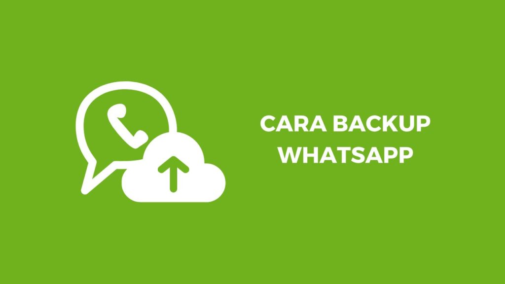 cara-backup-whatsapp-android-dan-iphone-dengan-mudah