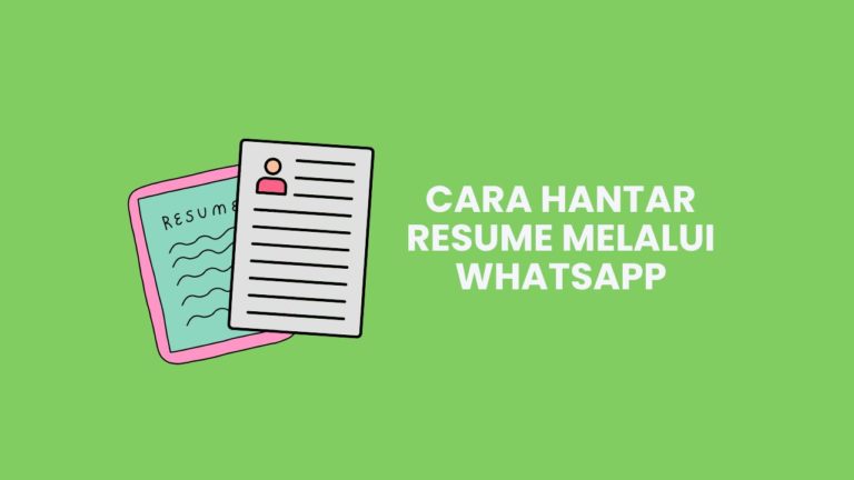 Cara Hantar Resume Melalui Whatsapp Dengan Betul